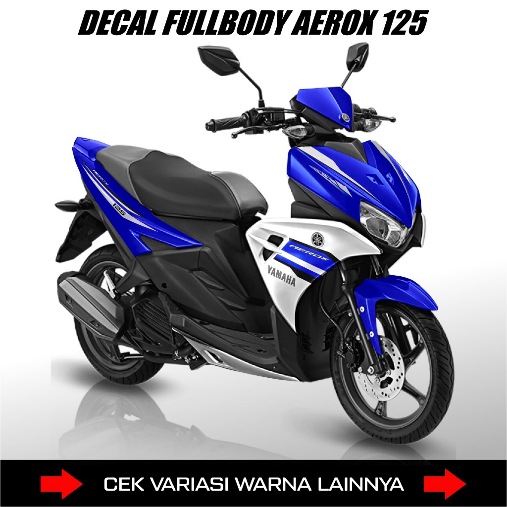 STICKER DECAL AEROX 125 LC / STICKER DECALS FULL BODY MOTOR YAMAHA AEROX 125
