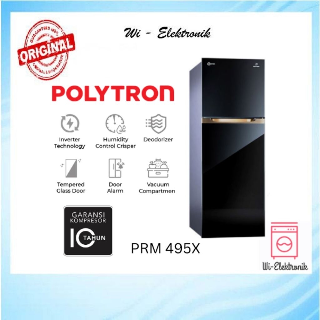 Kulkas 2 Pintu Polytron PRM 495X Lemari Es 2Pintu PRM495X 495 X Two Door Belleza Inverter