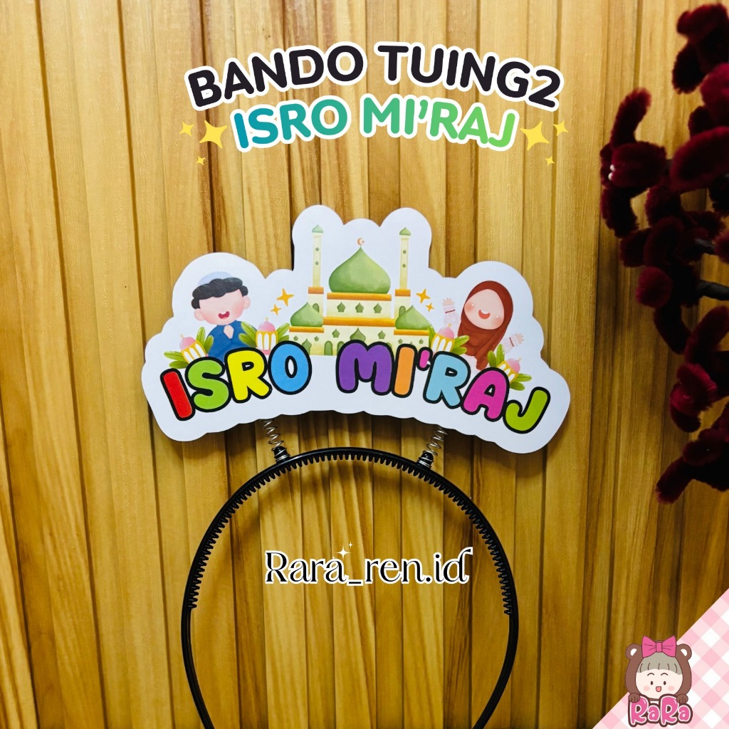 Bando Isra Mi’raj  Anak Dewasa | Aksesoris Kepala Acara Islami Sekolah TPQ PAUD Masjid | Properti Pa