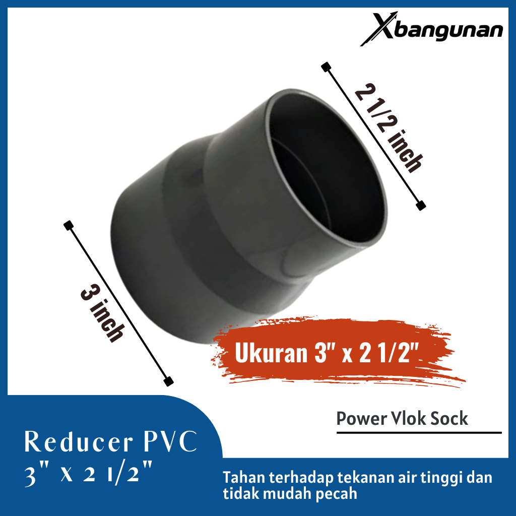 Reducer Pvc  3" x 2 1/2" / Reducer Socket