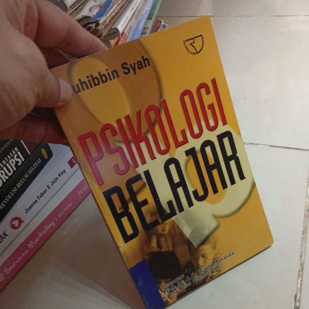 PSIKOLOGI BELAJAR Muhibbin Syah