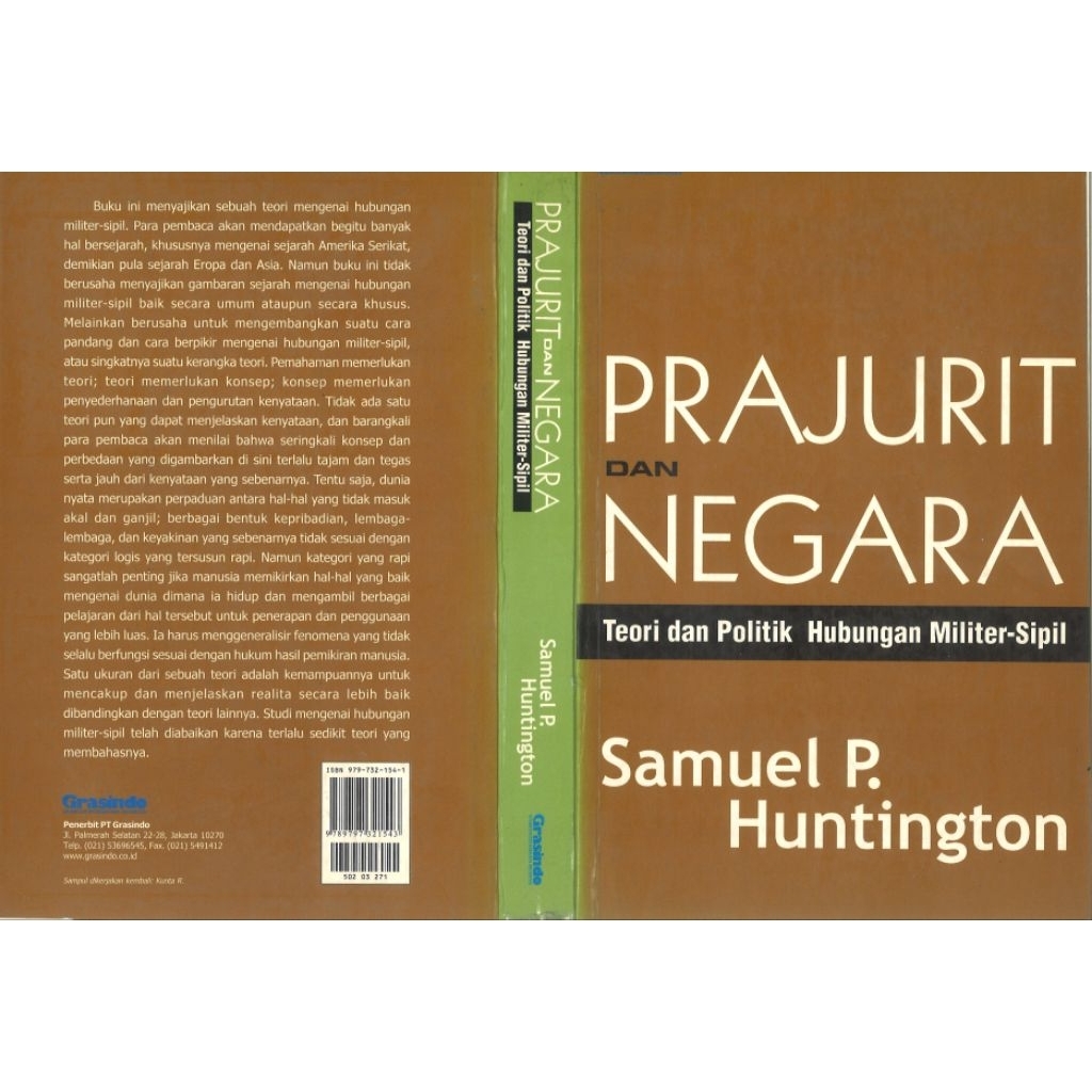PRAJURIT DAN NEGARA TEORI DAN POLITIK HUBUNGAN MILITER SIPIL