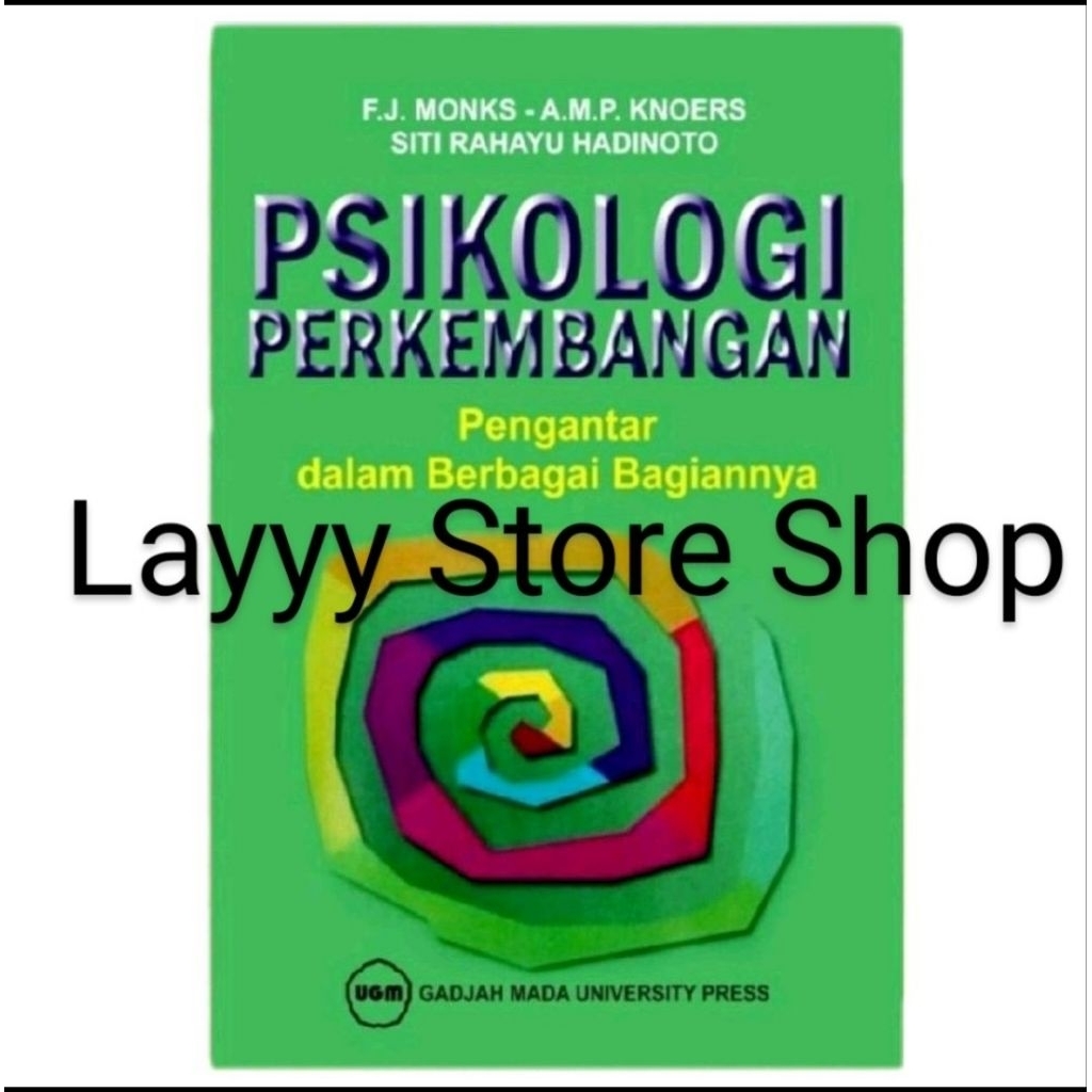 Buku Psikologi Perkembangan - F.J. Monks A.M.P Knoers