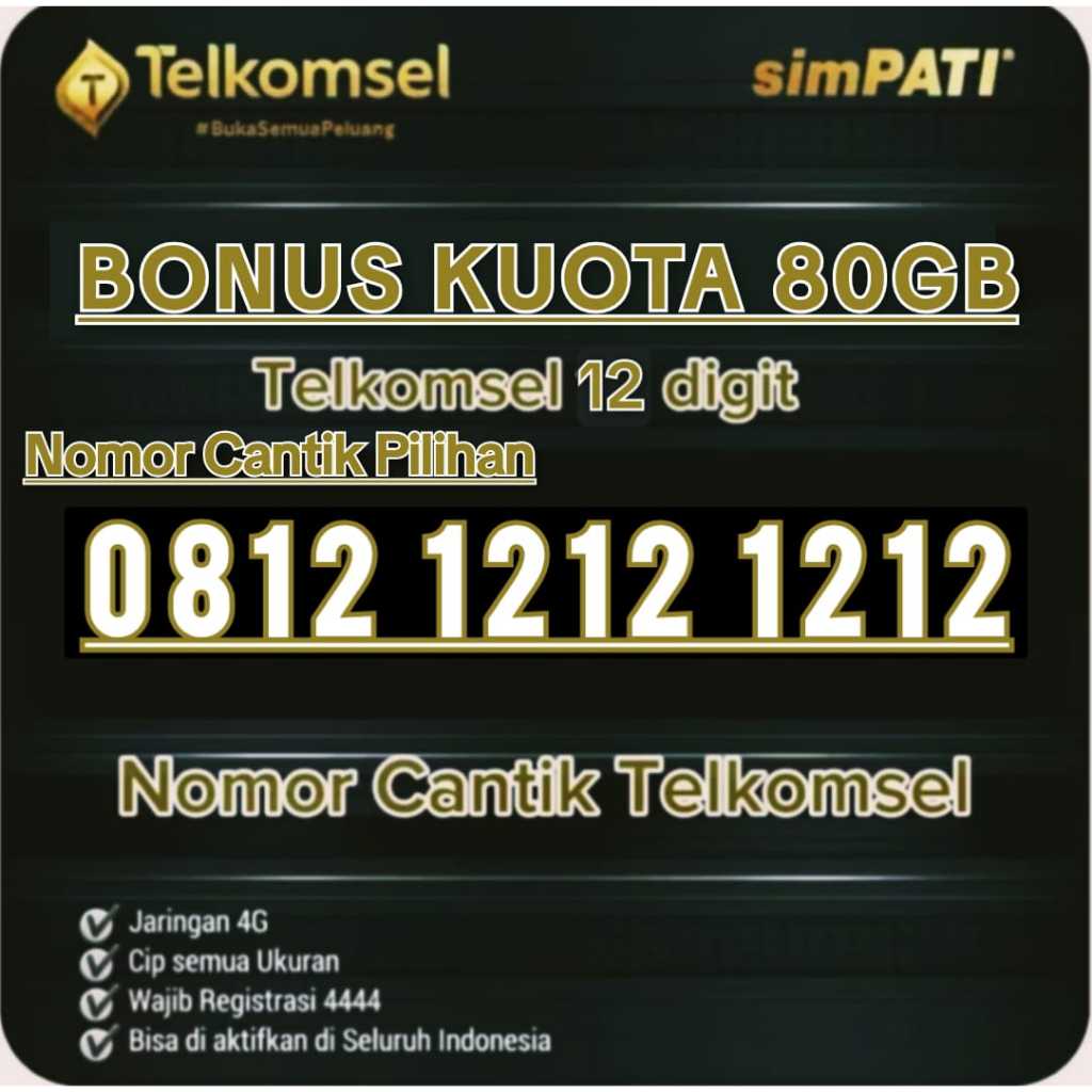 KARTU PERDANA TELKOMSEL NOMROR CANTIK TELKOMSEL 12 DIGIT FREE KUOTA 80GB