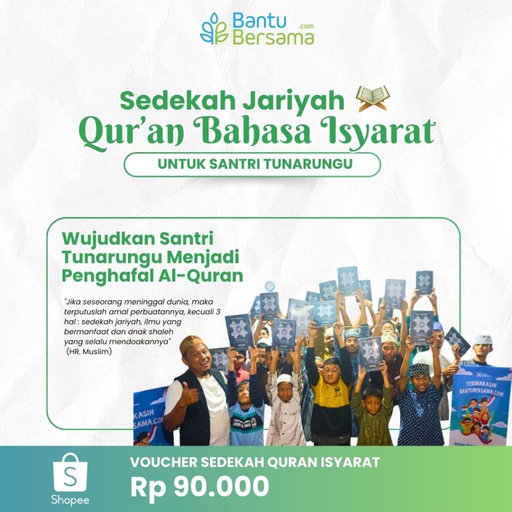 BANTUBERSAMA - Sedekah Quran Bahasa Isyarat