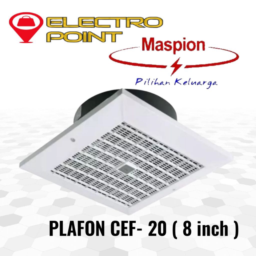 MASPION exhaust fan 8 inch PLAFON CEF 20, HEXOS FAN, kipas hisap maspion 8 inch cef20
