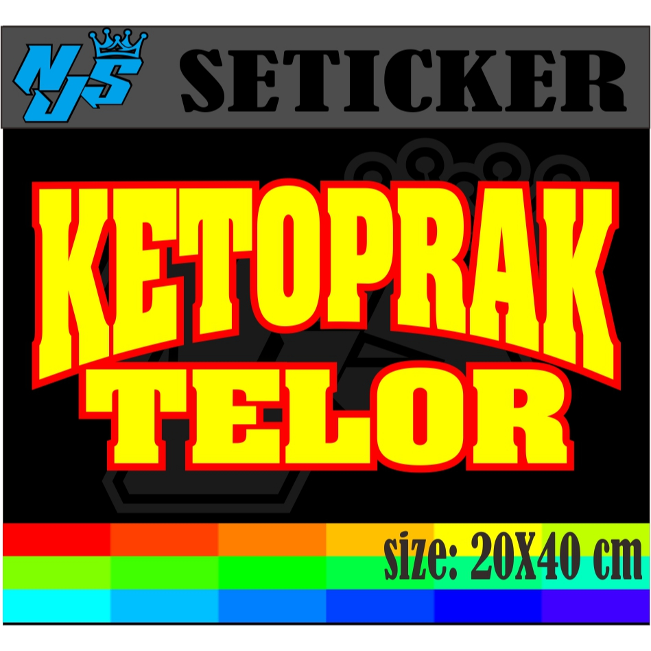 CUTTING STIKER TEMPELAN  BUAT DI   NAMA JUALAN KETOPRAK TELOR DENGAN MODEL DOBEL WARNA