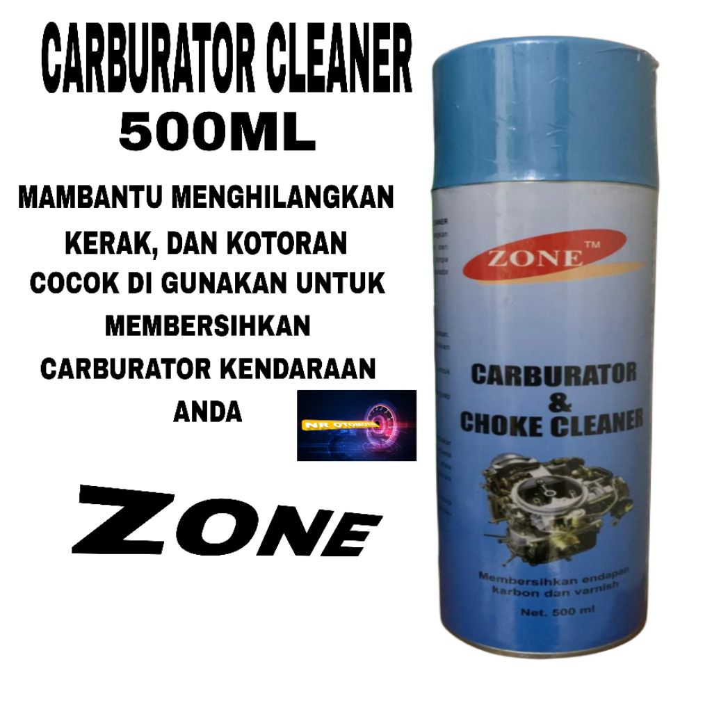 Carburator Cleaner Pembersih Carburator mobil&motor  Zone 500ml