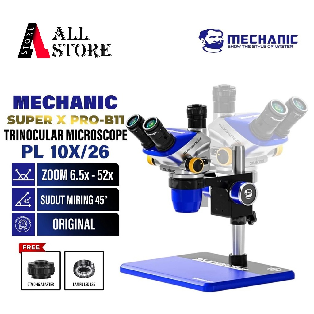 Mechanic Super X PRO B11 Microscope Trinocular Stereo Original - Mikroskop Trinocular Stereo Teknisi
