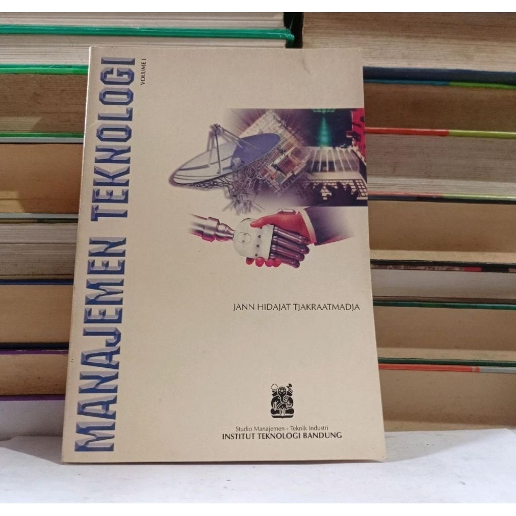 MANAJEMEN TEKNOLOGI - JANN HIDAJAT.