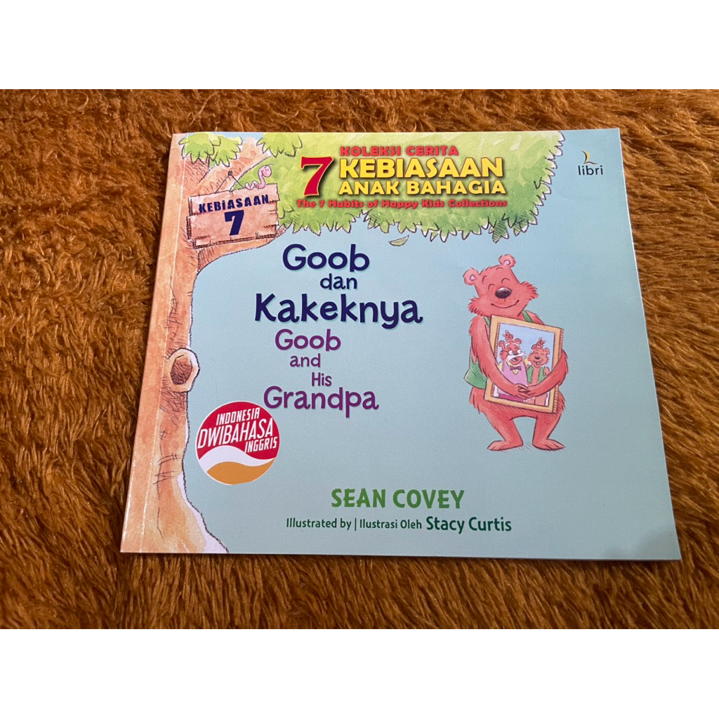 Buku Goob dan Kakeknya_Buku seri 7 Kebiasaan Anak Bahagia