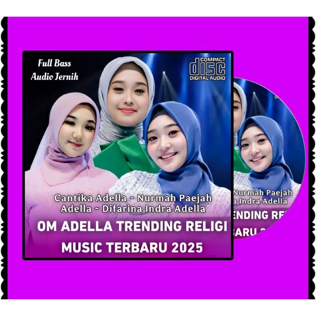 KASET CD LAGU ADELLA RELIGI SHOLAWAT-CD LAGU DANGDUT ADELLA-KASET CD DANGDUT ADELLA-KASET CD ADELLA-