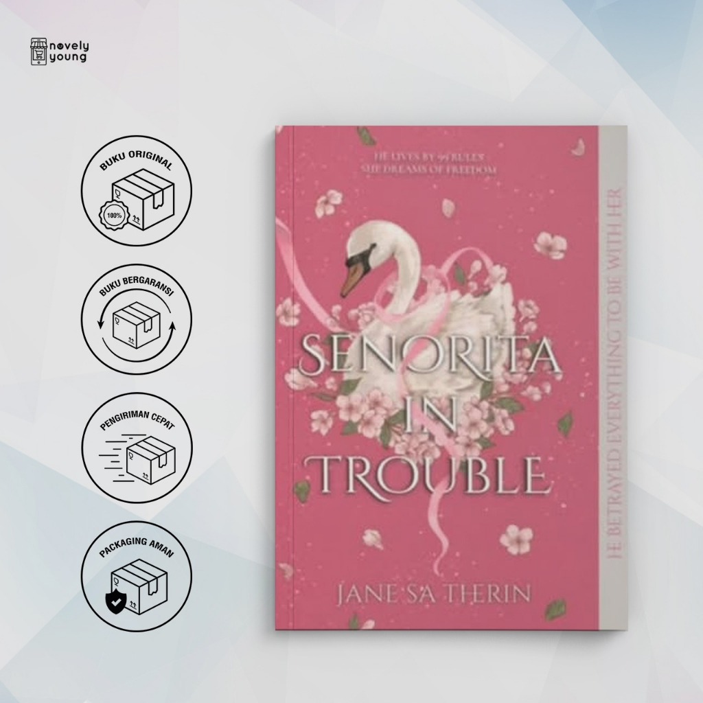 Novel Senorita In Trouble - Janesatherin - Rfs Publisher - Gratis Biaya Packing