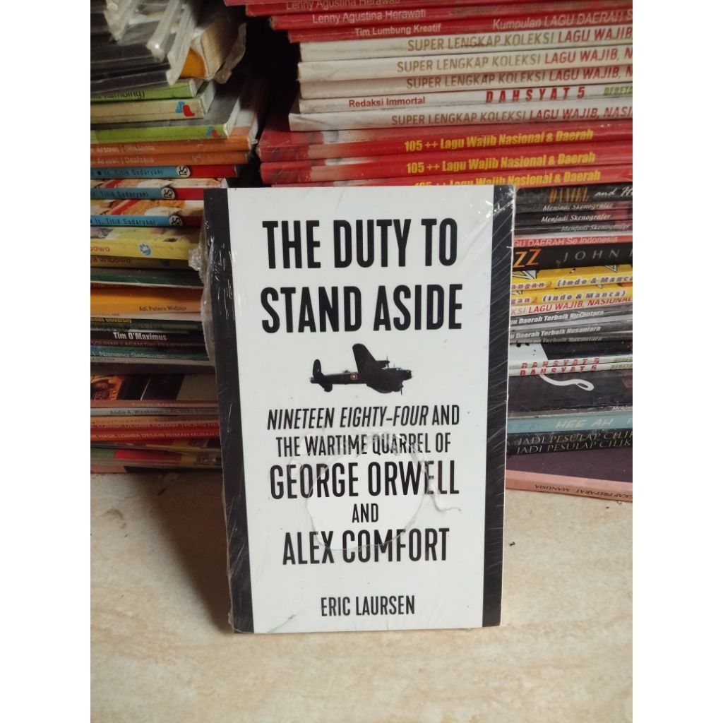 Buku Fiksi Sejarah, THE DUTY TO STAND ASIDE Nineteen Eighty-Four and the Wartime Quarrel of GEORGE O