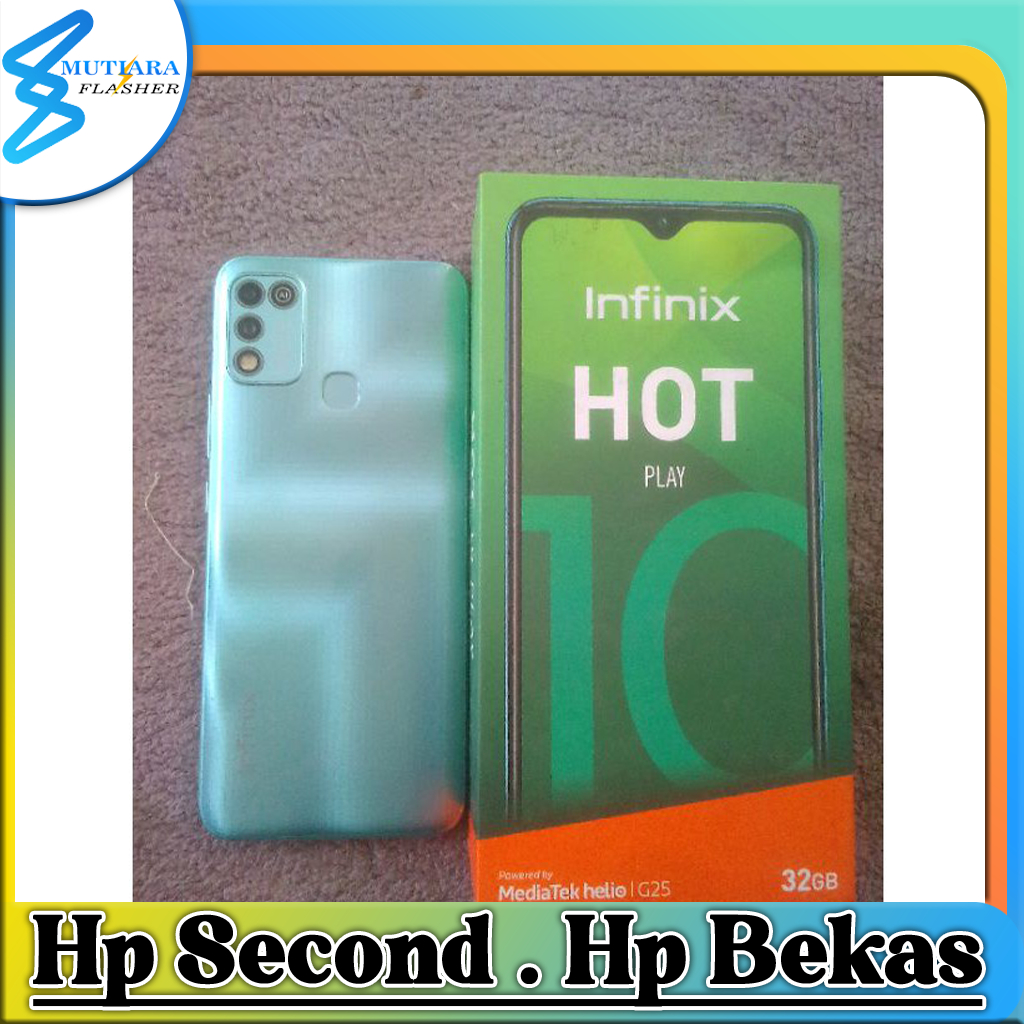 Infinix Hot 10 Play Ram 2/32GB | Ram 3/32GB | Ram 4/64GB Bekas Original Flasher Store