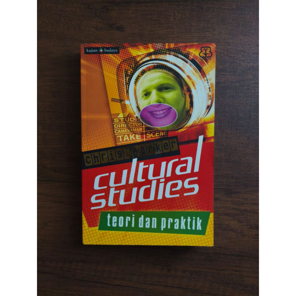 Cultural Studies: Teori dan Praktik - Chris Barker
