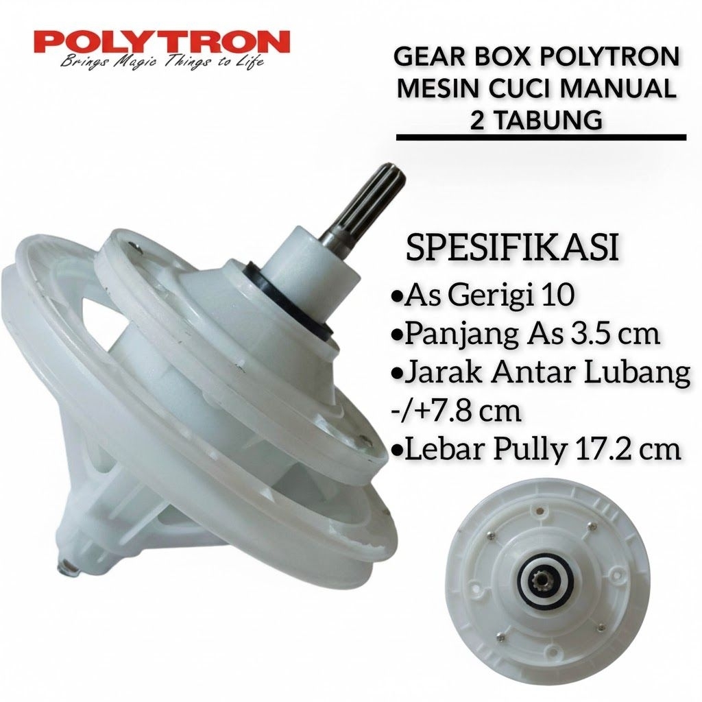 Gearbox Mesin Cuci Polytron 2 Tabung