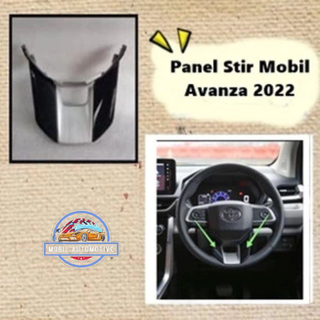 Ornamen Panel Stir Mobil Avanza 2022 Up Original