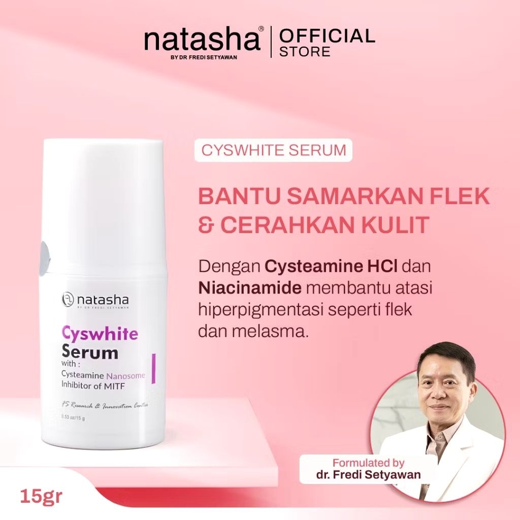 Natasha Cyswhite serum/serum hilangkan flek/serum pencerah/serum glowing/serum whitening
