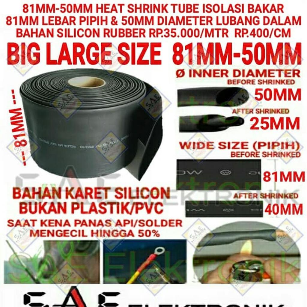 Heat Shrink Tube 81mm Pipih (Label 50mm) Per 1cm - Isolasi Bakar Karet