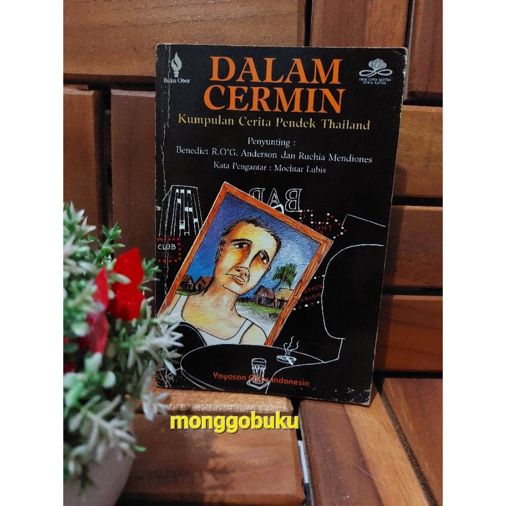 KUMPULAN CERITA PENDEK THAILAND : DALAM CERMIN