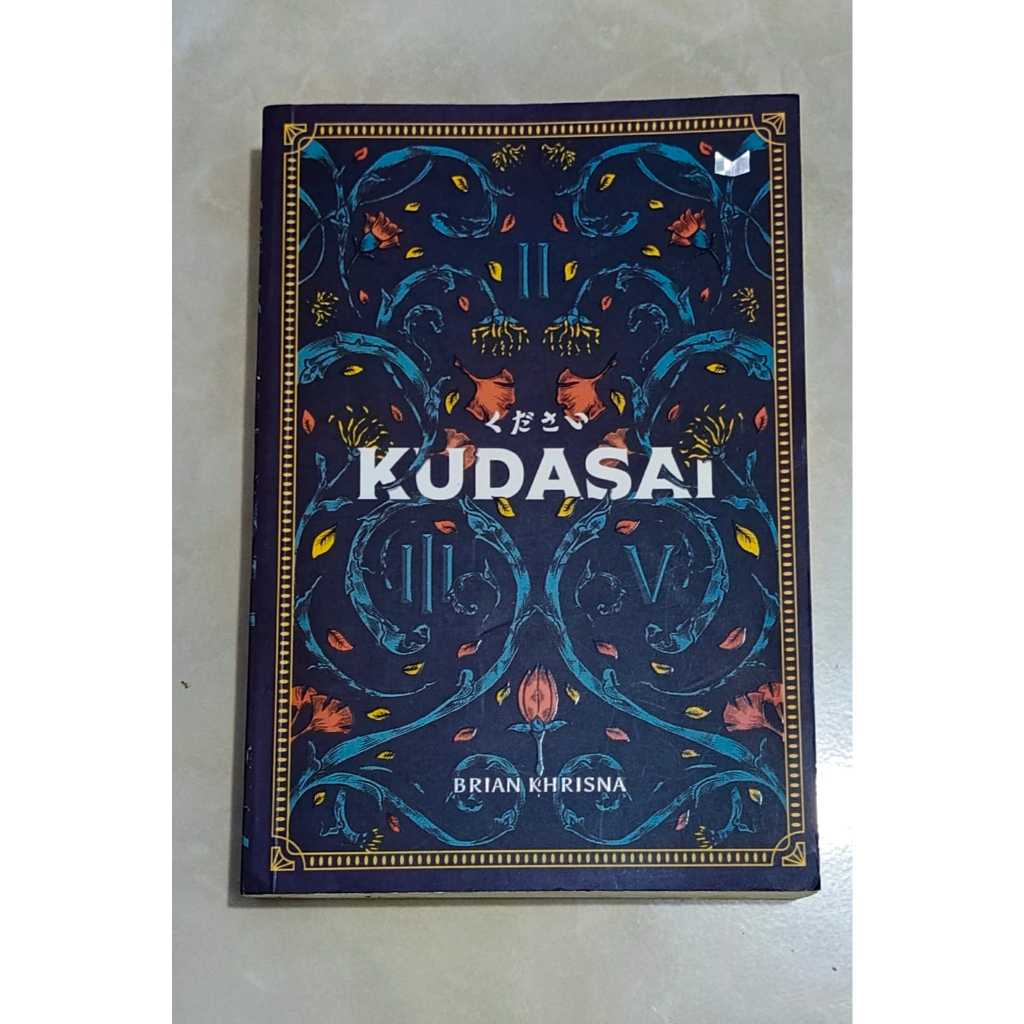 (ORIGINAL) Novel Kudasai by Brian Khrisna | Novel Preloved Original