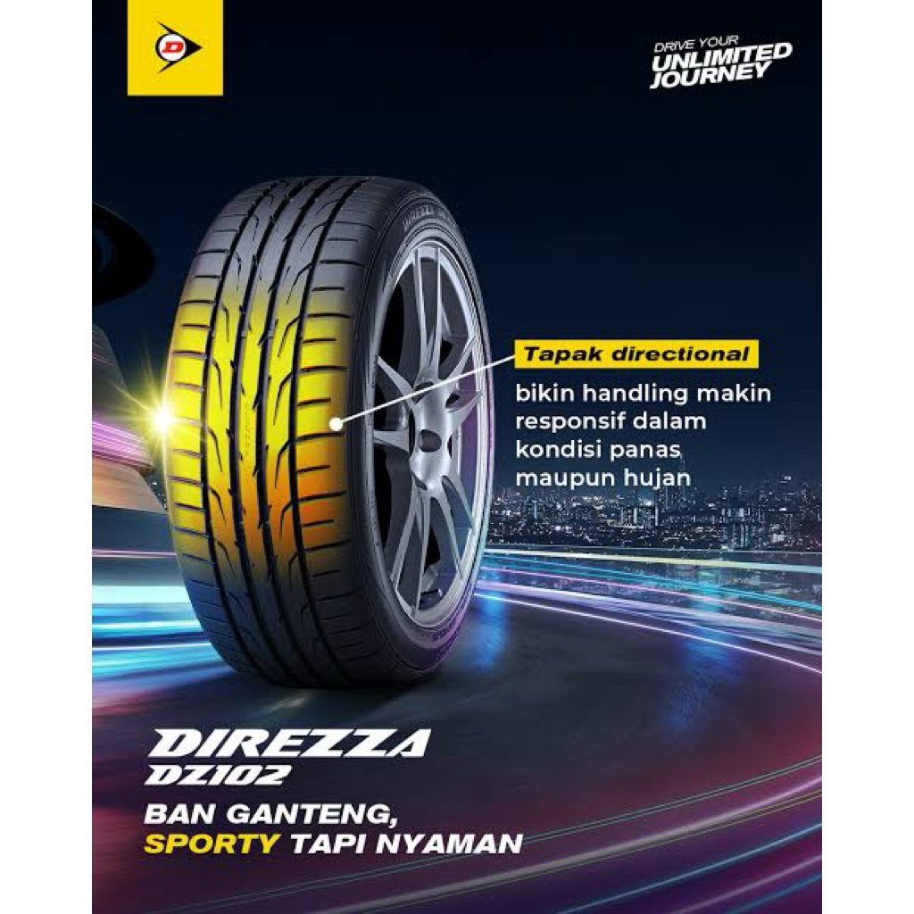Ban mobil 205/40 r18 Dunlop Direzza DZ102 ukuran 205 40 18 Direzza DZ 102 size 205/40r18