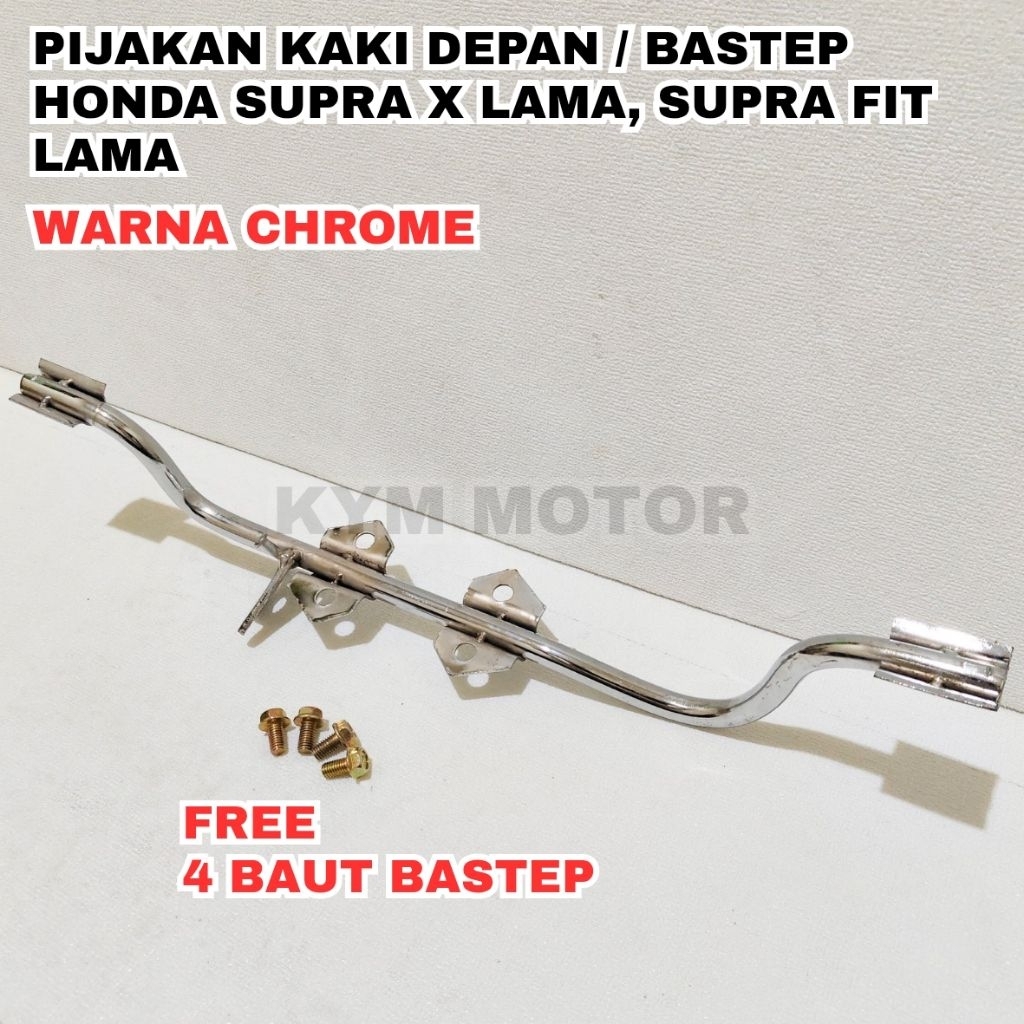 Bastep Barstep Stel Footstep Postep Pijakan Kaki Depan Motor Honda Supra X Fit Lama Old Kualitas Ori