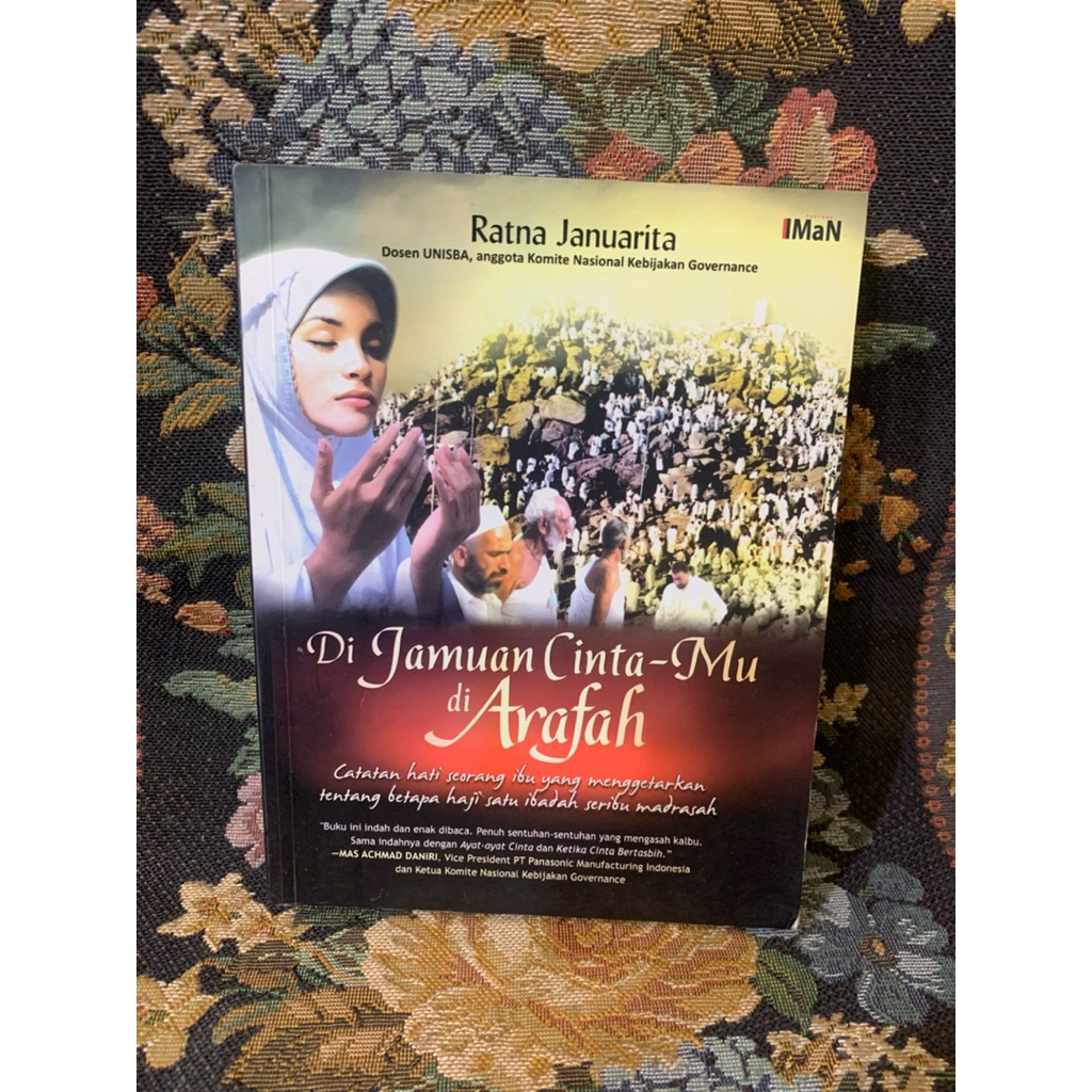 Di jamuan cinta mu di arafah by Ratna januarita