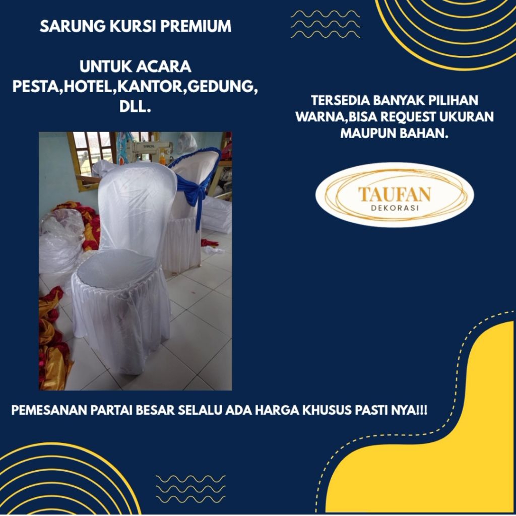 Sarung Kursi Pesta/Sarung Kursi Napoly/BAHAN ABUTAI