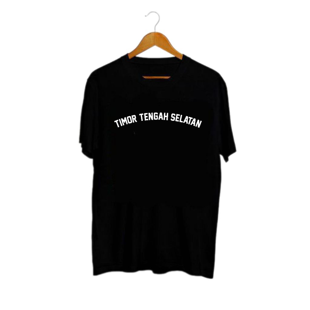 KAOS TIMOR TENGAH SELATAN // T-SHIRT TIMOR TENGAH SELATAN