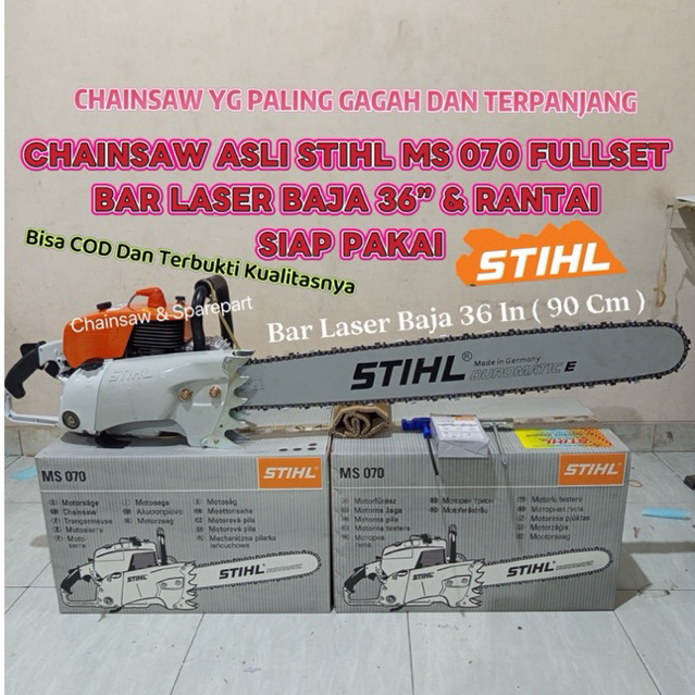TERMURAH  MESIN CHAINSAW STIHL MS-070 MESIN POTONG KAYU MS-070 BAR 36 INCH STIHL