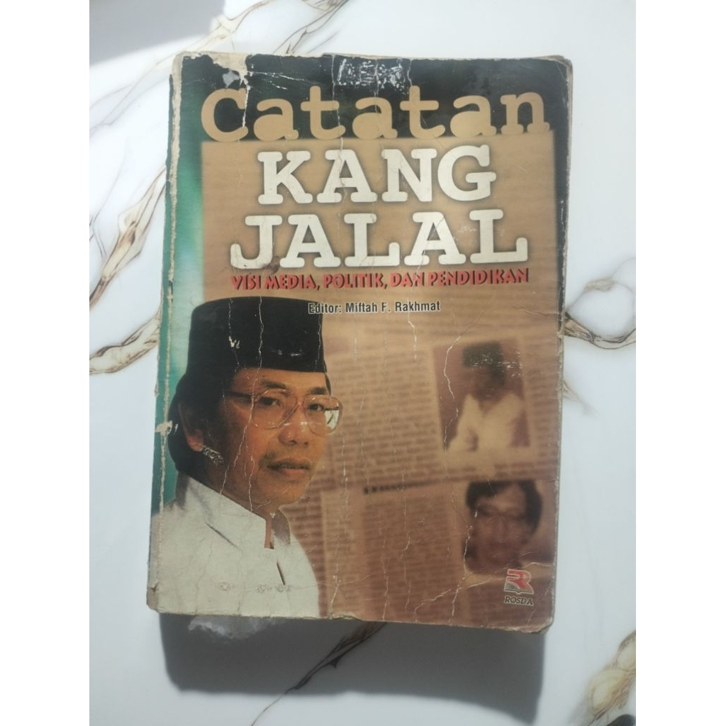 BUKU CATATAN KANG JALAL VIBIL MEDIA, POLITIK, DAN PEDIDIBAN