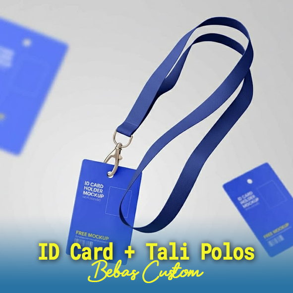 ID Card tali polos, ID Card custom, Kartu member, ID Card Karyawan, ID Card Perusahaan, ID Card Orga