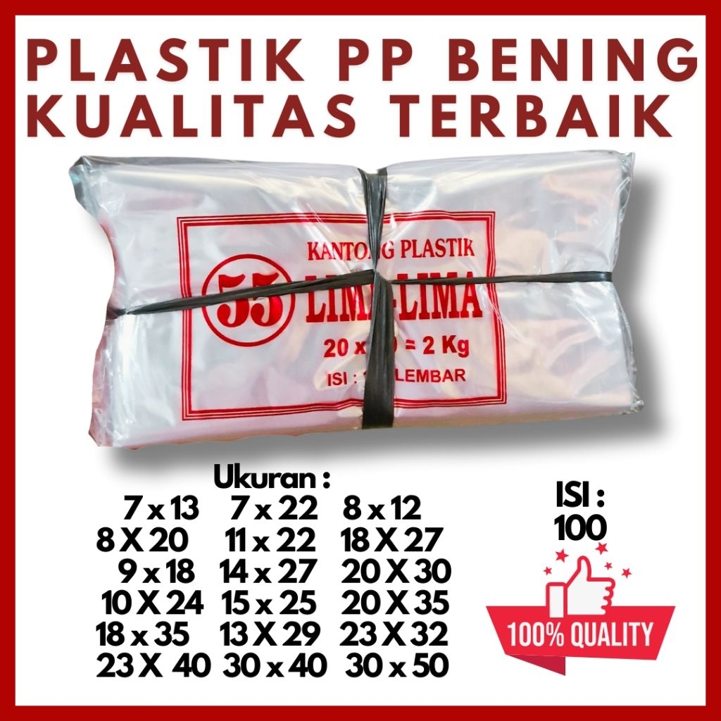 KANTONG PLASTIK PP BENING LIMA LIMA 55 | BAHAN TEBAL | BERKUALITAS | PLASTIK KEMASAN | BANYAK UKURAN