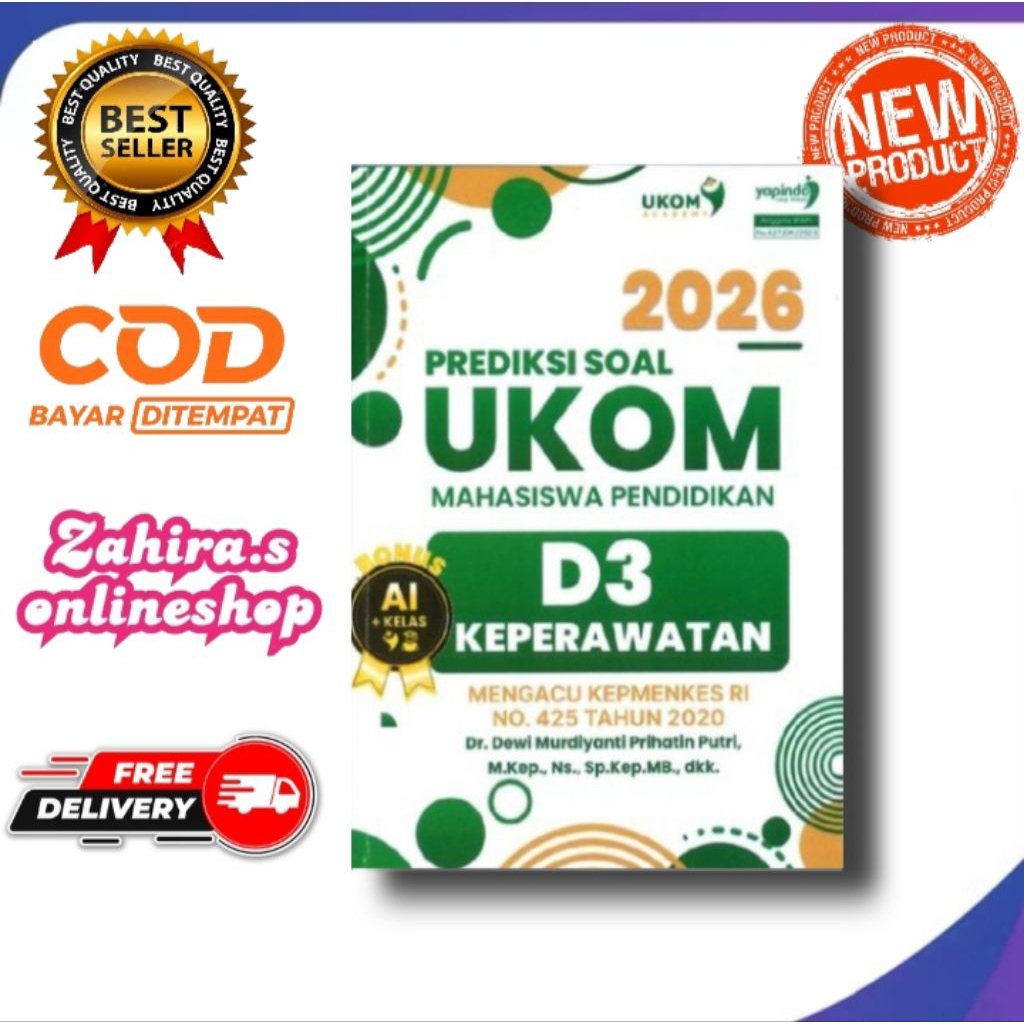 Buku UKOM Academy Prediksi Soal Mahasiswa Pendidikan D3 Keperawatan 2026.