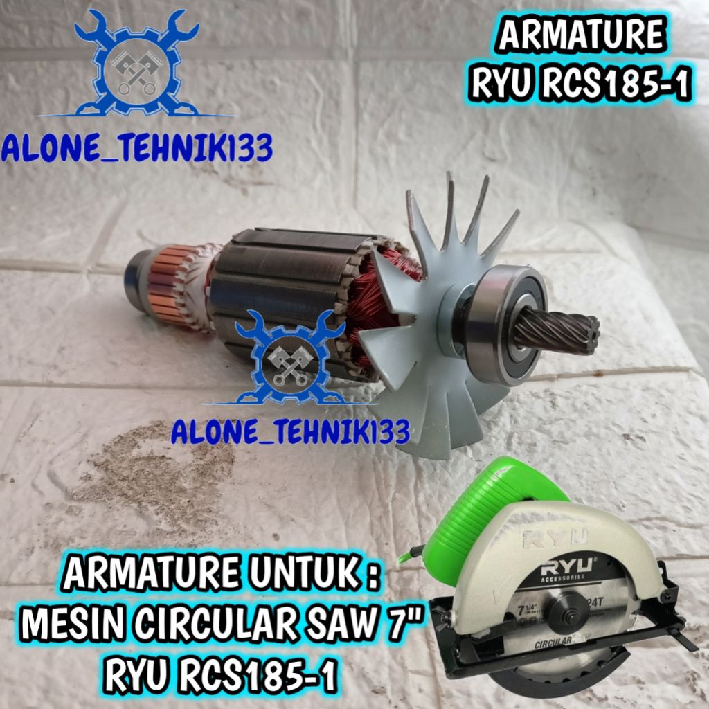 ARMATURE RYU RCS185-1 ANGKER MESIN CIRCULAR SAW RYU RCS185-1 ROTOR DINAMO MESIN CIRCULAR SAW RYU 7" 