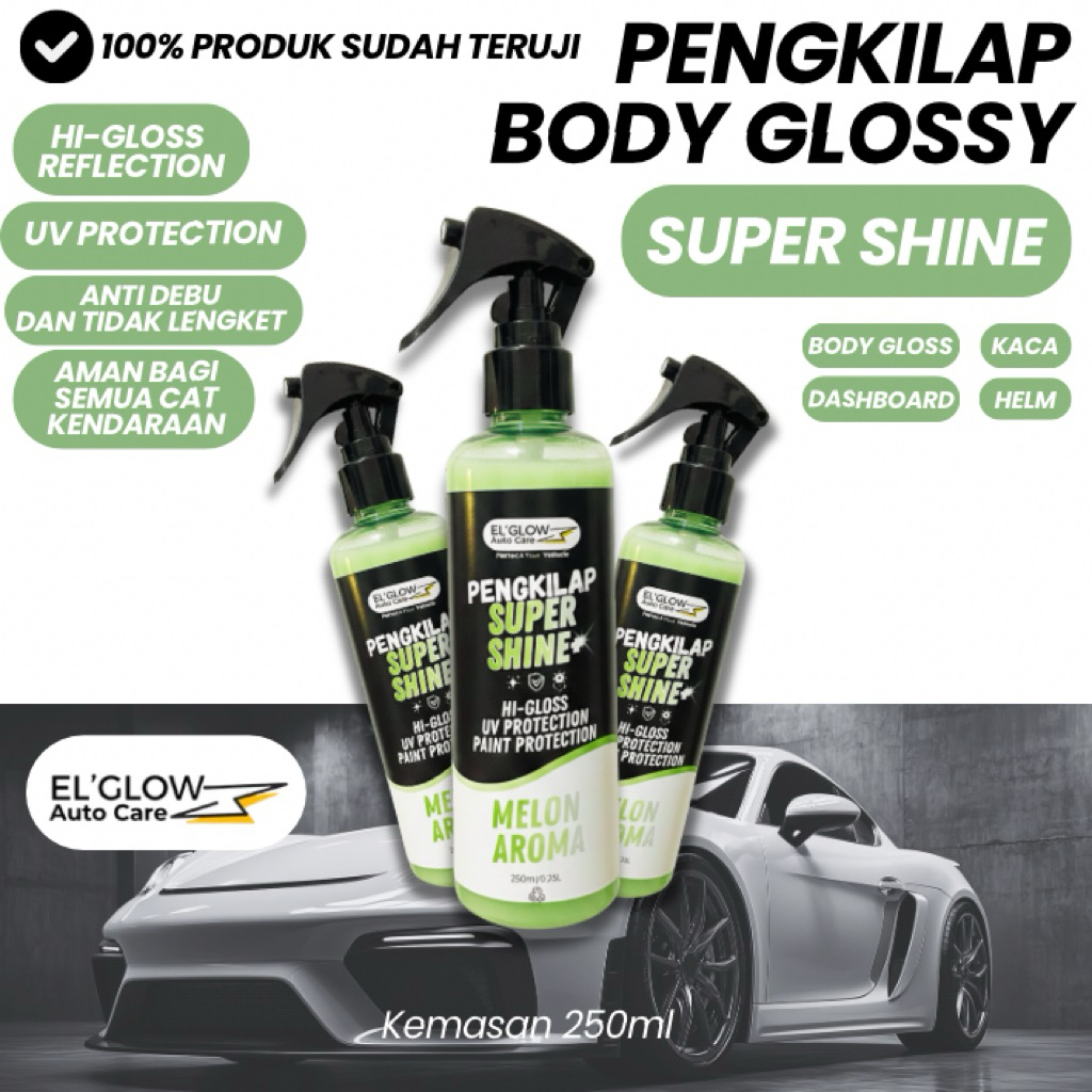 ELGLOW SUPER SHINE Pengkilap Body Motor, Pengkilap Glossy Kendaraan, Pengkilap Glossy Helm, Pengkila
