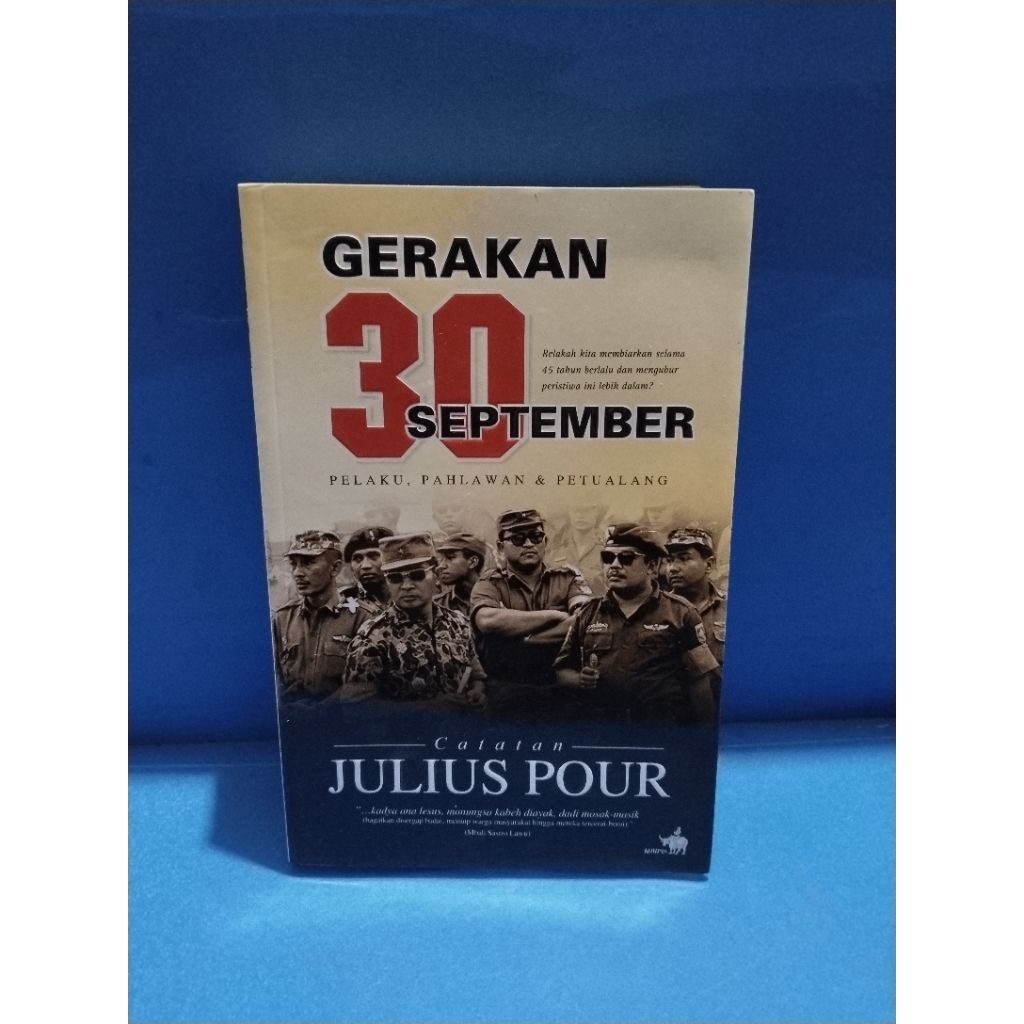 Buku original GERAKAN 30 SEPTEMBER by Julius Pour