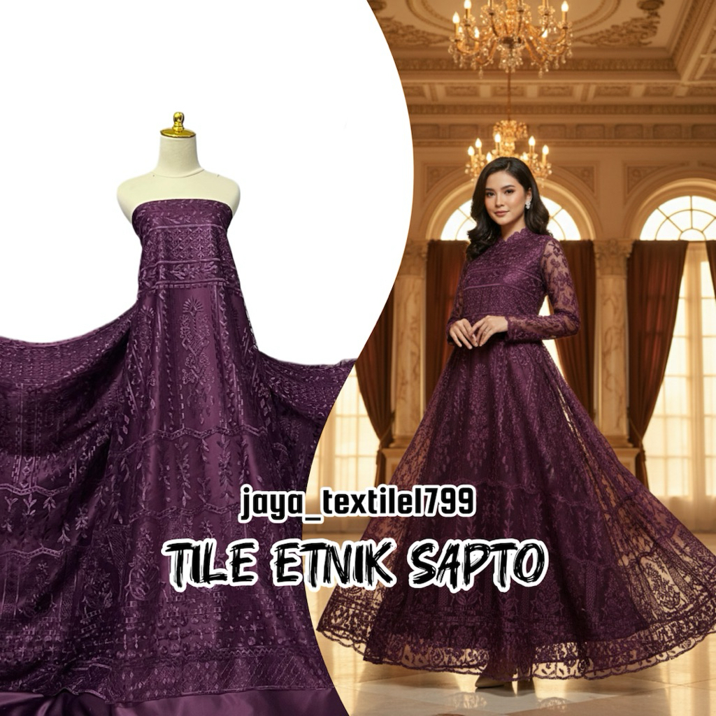 Kain Tile Sapto / Tile Sapto Etnik / Bahan brokat kebaya terbaru