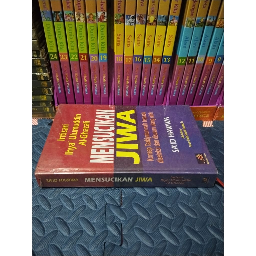 INTISAR IHYA ULUMUDDIN AL GHAZALI MENSUCIKAN JIWA KONSEP TAZKIYATUN NAFS TERPDU DISELEKSI DAN DISUSU