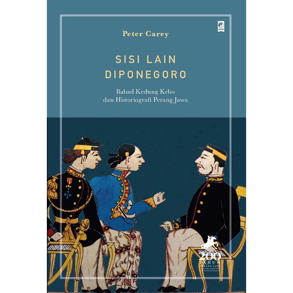 Sisi Lain Diponegoro - Peter Carey