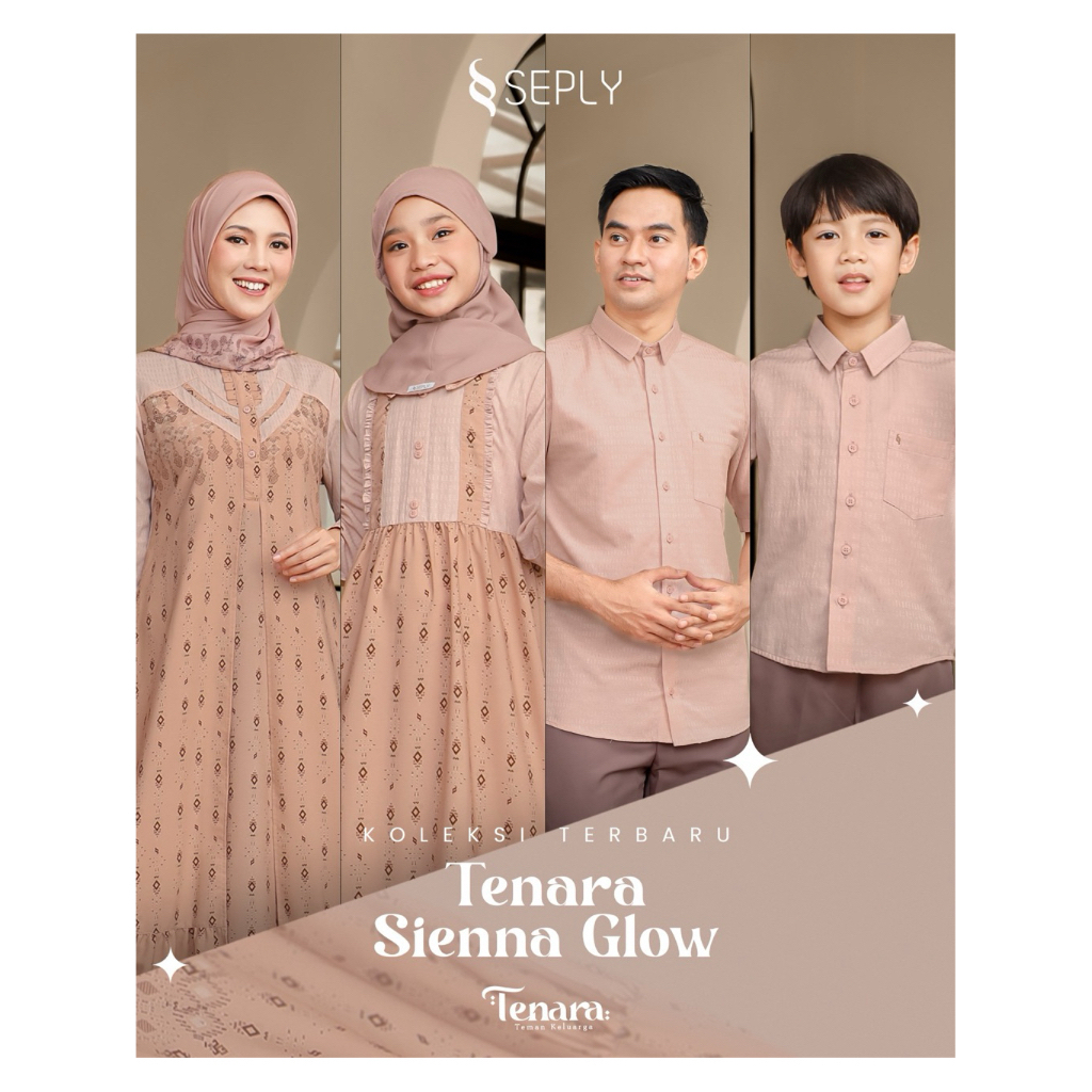 Sarimbit keluarga 2026 / Sarimbit Seply 2026 / Sarimbit Seply Tenara Sienna glow