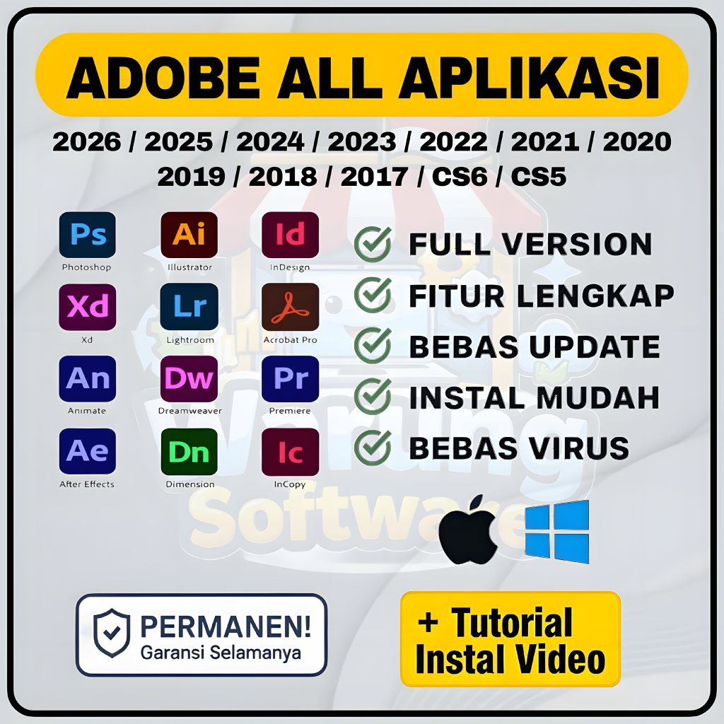 Adobe All Aplikasi (Photoshop, Illustrator, Indesign, After Effect, Premiere Pro, Acrobat Pro Dc, Me