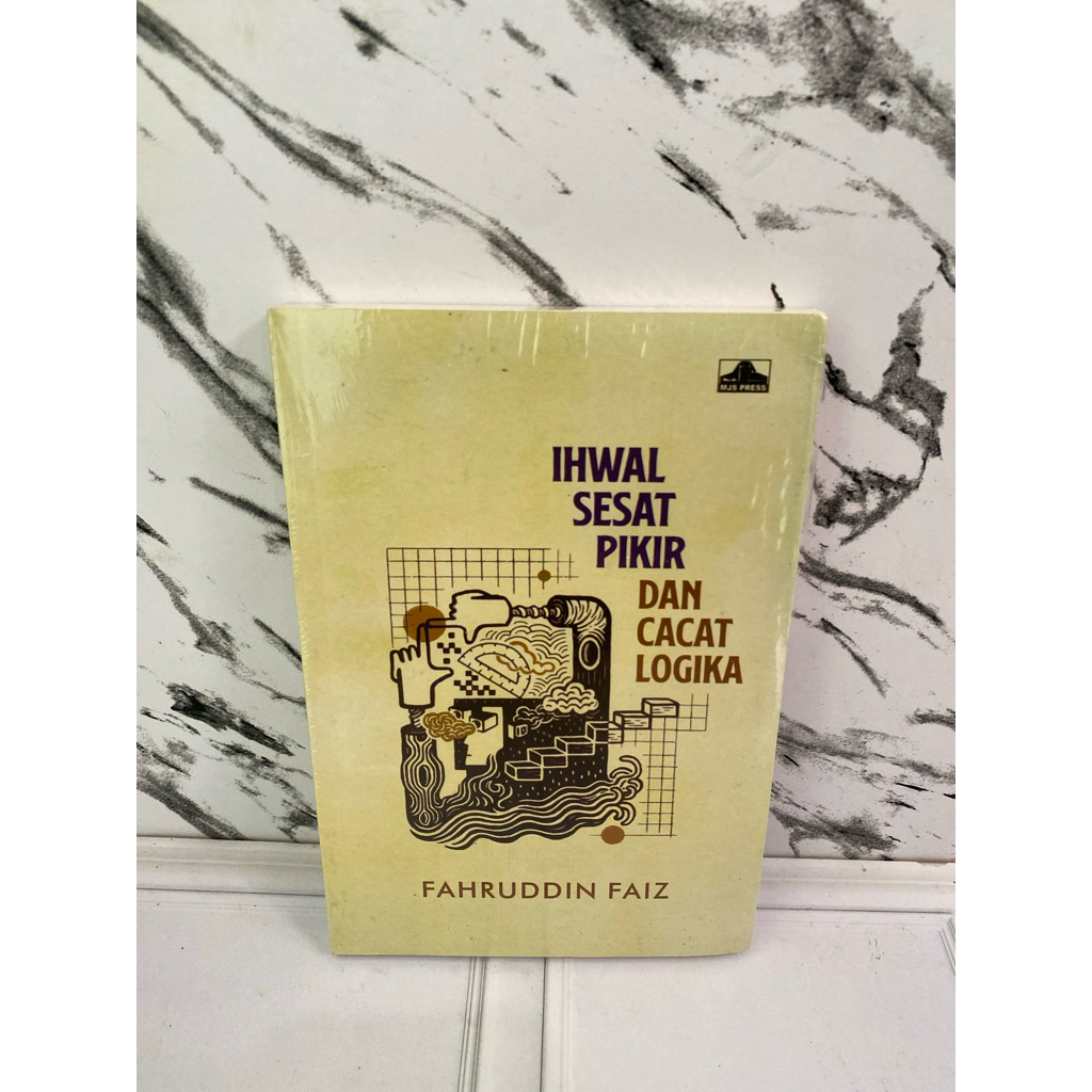 BUKU IHWAL SESAT PIKIR DAN CACAT LOGIKA