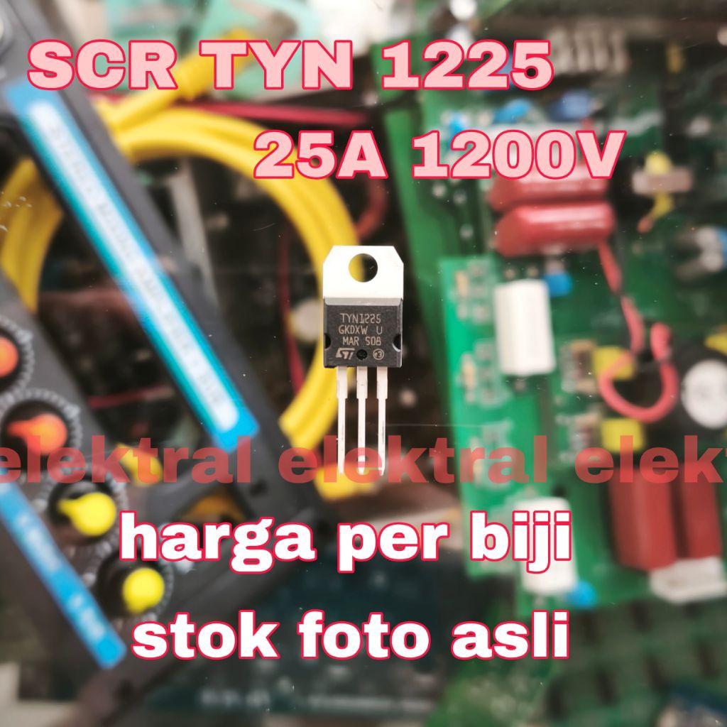 SCR TYN1225 TYN 1225 25A 1200V