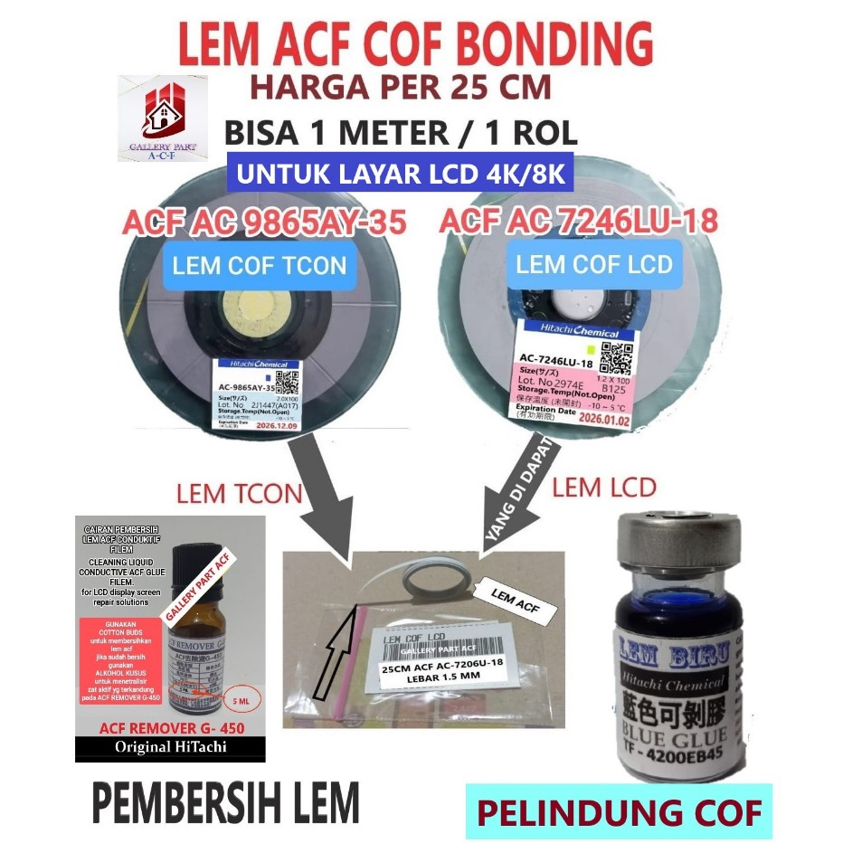 ACF AC 7246LU AC9865AY LEM COF KE TCON , lem perekat COF KABEL flexibel LCD tv