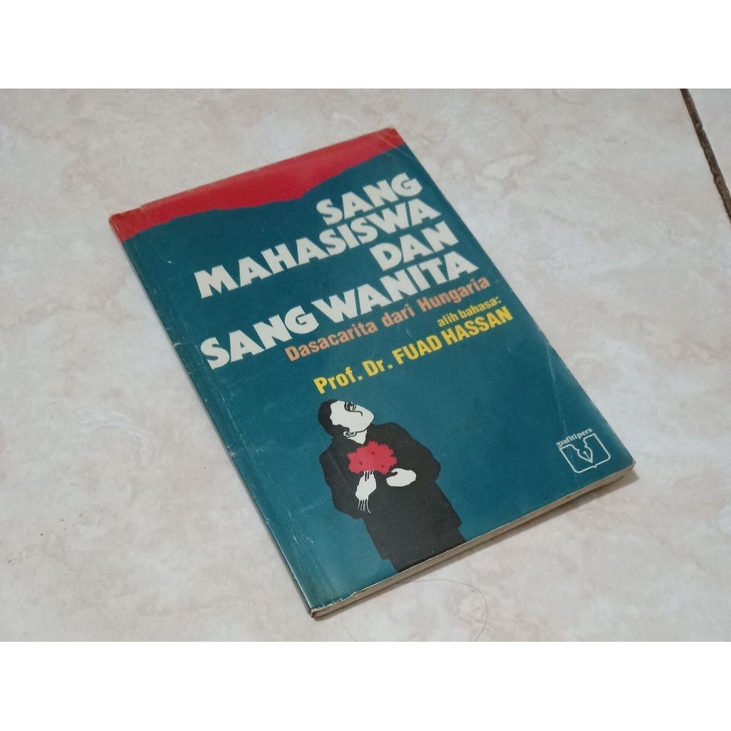 Buku SANG MAHASISWA DAN SANG WANITA