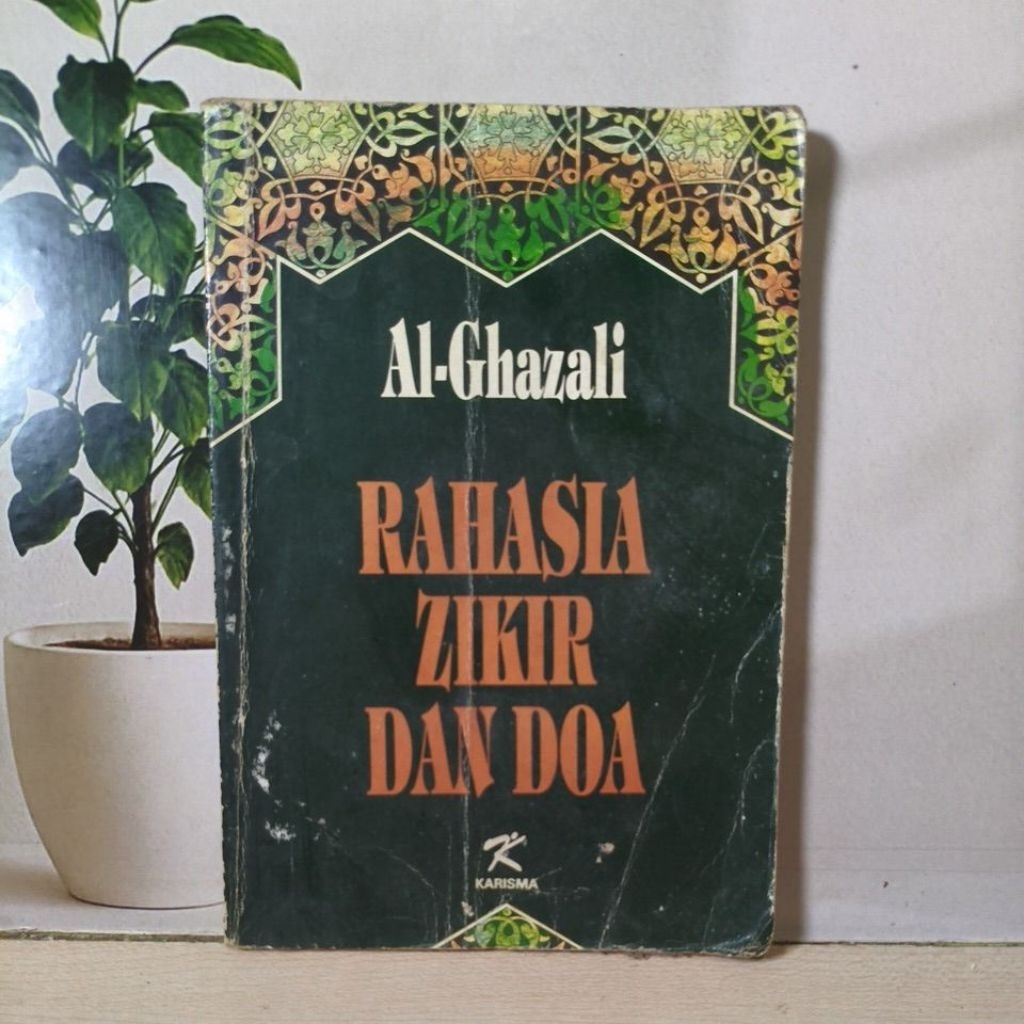 Al-Ghazali Rahasia Zikir dan Doa