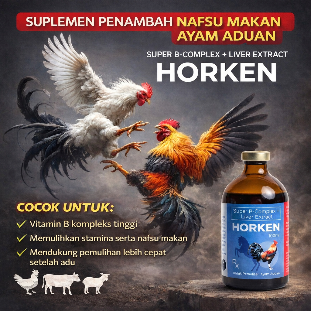 HORKEN Super B-Complex + Liver Extract 100ml – Vitamin Ayam Aduan Penambah Nafsu Makan, Stamina & Pe